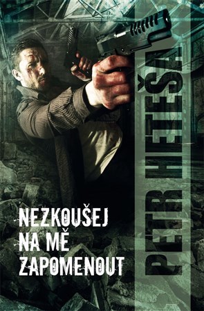 Obrázok Nezkoušej na mě zapomenout