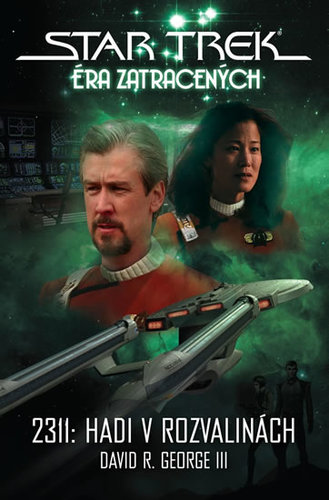 Obrázok Star Trek Éra zatracených - 2311: Hadi v rozvalinách