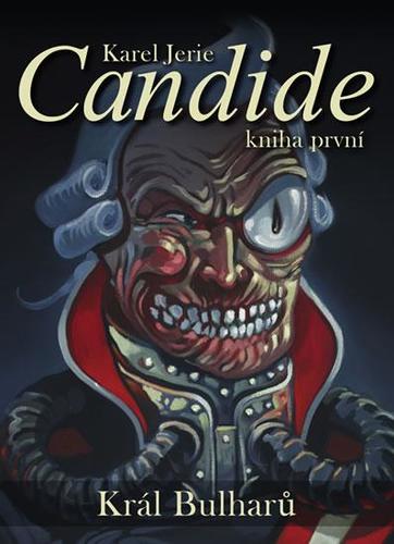 Obrázok Candide: Král Bulharů – kniha první