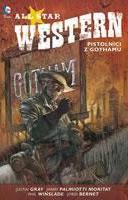 Obrázok All Star Western 1 - Pistolníci z Gothamu