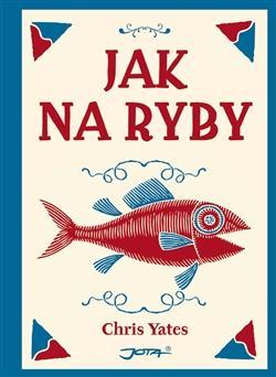 Obrázok Jak na ryby