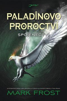 Obrázok Paladinovo proroctví - Spojenectví