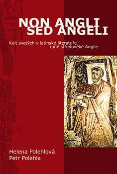 Obrázok Non Angli sed Angeli - Kult svatých v la