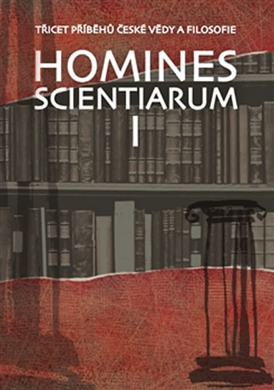 Obrázok Homines scientiarum I - Třicet příběhů č