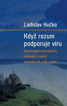 Obrázok Když rozum podporuje víru - Kosmologická