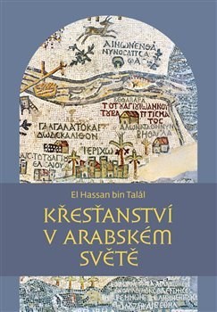 Obrázok Křesťanství v arabském světě