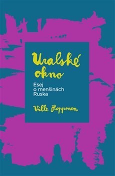 Obrázok Uralské okno - Esej o menšinách Ruska