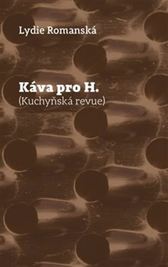 Obrázok Káva pro H. - Kuchyňská revue