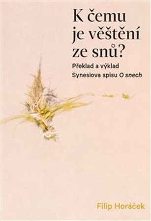 Obrázok K čemu je věštění ze snů? - Překlad a vý