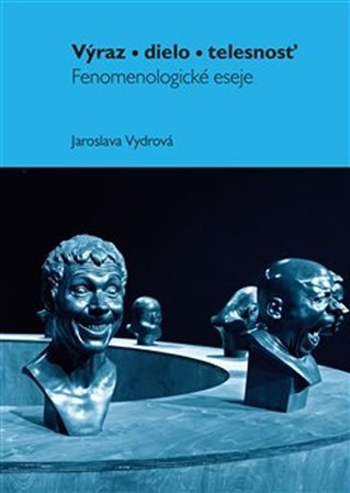 Obrázok Výraz, dielo, telesnosť - Fenomenologick