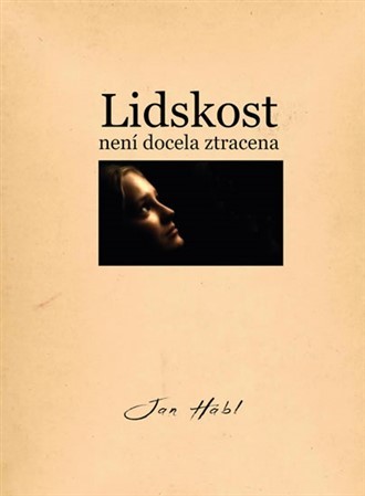 Obrázok Lidskost není docela ztracena