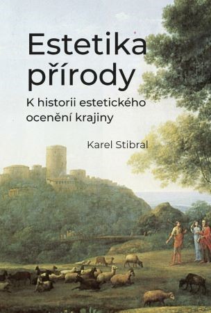 Obrázok Estetika přírody - K historii estetického ocenění krajiny