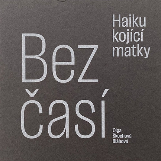 Obrázok Bezčasí - Haiku kojící matky