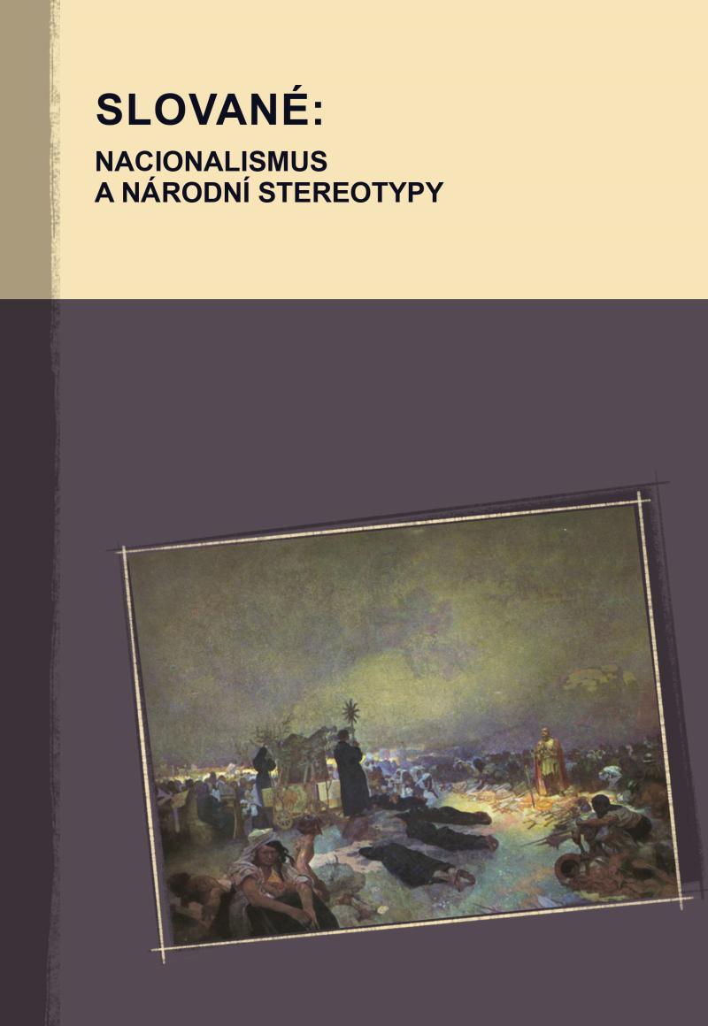 Obrázok Slované: nacionalismus a národní stereotypy