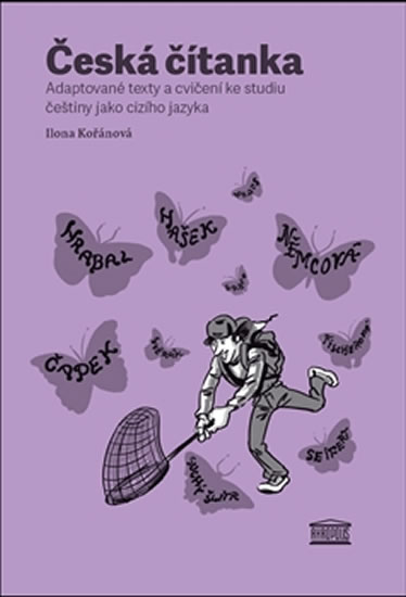 Obrázok Česká čítanka – adaptované texty a cvičení ke studiu češtiny jako cizího jazyka (ruská verze přílohy)