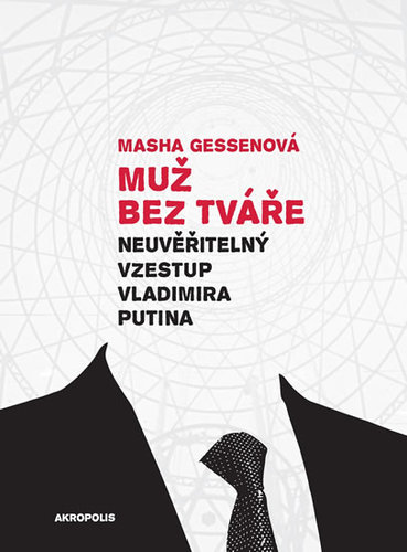 Obrázok Muž bez tváře - Neuvěřitelný vzestup Vladimira Putina