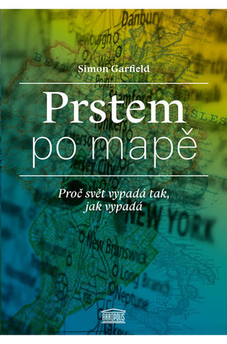 Obrázok Prstem po mapě - Proč svět vypadá tak, jak vypadá