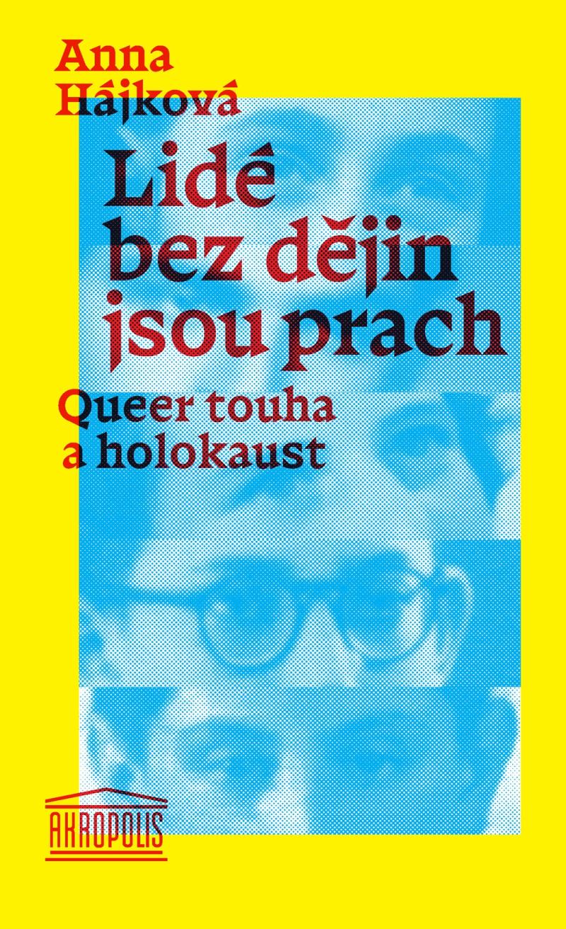 Obrázok Lidé bez dějin jsou prach - Queer touha a holokaust