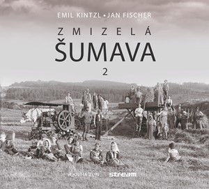 Obrázok Zmizelá Šumava 2
