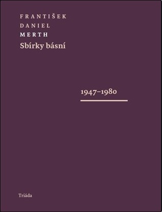 Obrázok Sbírky básní 1947-1980 / 1980-1995 (komplet 2 svazky)