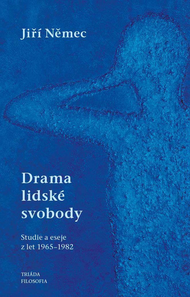 Obrázok Drama lidské svobody (Studie a eseje z let 1965-1982)