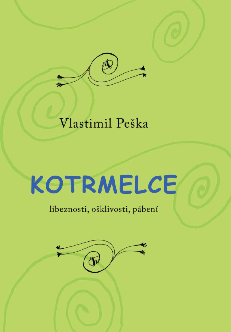 Obrázok Kotrmelce - Líbeznosti, ošklivosti, pábení