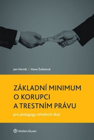 Obrázok Základní minimum o korupci a trestním právu pro pedagogy středních škol