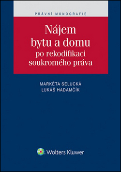 Obrázok Nájem bytu a domu po rekodifikaci soukromého práva