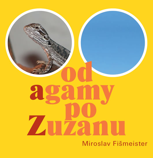 Obrázok Od agamy po Zuzanu