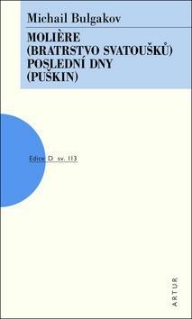 Obrázok Moliere (Bratrstvo svatoušků), Poelsední dny (Puškin)