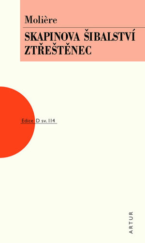 Obrázok Skapinova šibalství, Ztřeštěnec