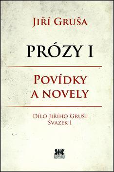 Obrázok Prózy I - Povídky a novely