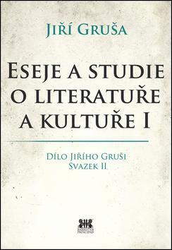 Obrázok Eseje a studie o literatuře a kultuře I