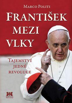 Obrázok František mezi vlky - Tajemství jedné revoluce