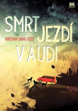 Obrázok Smrt jezdí v Audi