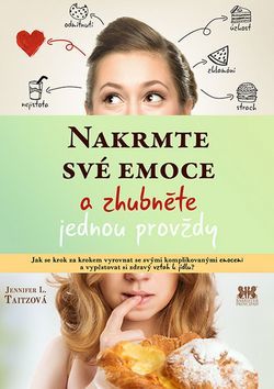 Obrázok Nakrmte své emoce a zhubněte jednou provždy