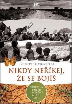 Obrázok Nikdy neříkej, že se bojíš