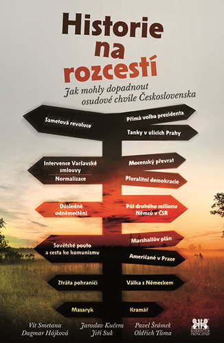 Obrázok Historie na rozcestí - Jak mohly dopadnout osudové chvíle Československa