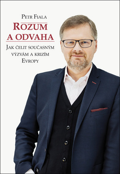 Obrázok Rozum a odvaha - Jak čelit současným výzvám a krizím Evropy