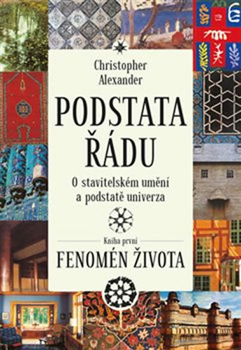 Obrázok Podstata řádu: O stavitelském umění a po