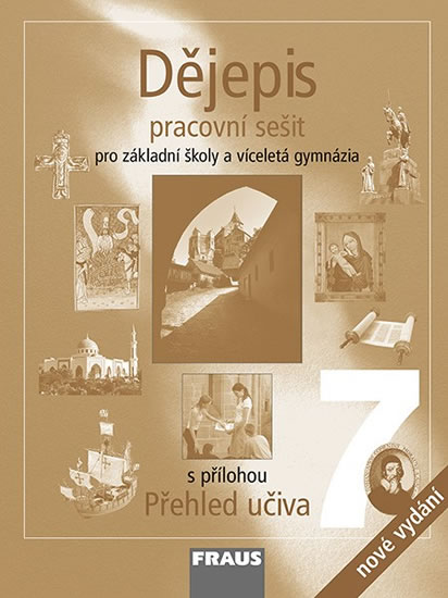 Obrázok Dějepis 7 pro ZŠ a víceletá gymnázia - pracovní sešit - 2.vydání