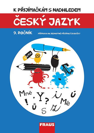 Obrázok Český jazyk 9. ročník - K přijímačkám s nadhledem