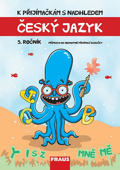 Obrázok Český jazyk 5. ročník - K přijímačkám s nadhledem