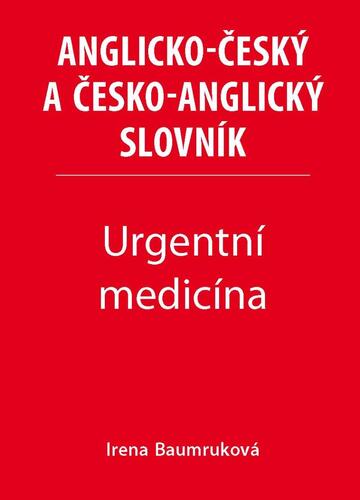 Obrázok Urgentní medicína - Anglicko-český a česko-anglický slovník