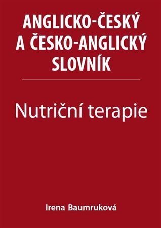 Obrázok Nutriční terapie - Anglicko-český a česko-anglický slovník