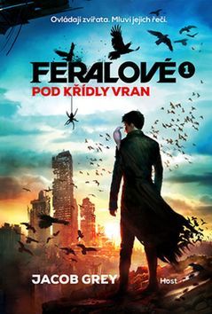 Obrázok Feralové 1 - Pod křídly vran