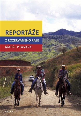 Obrázok Reportáže z rozervaného ráje