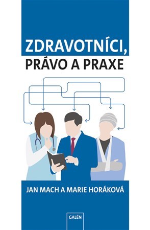 Obrázok Zdravotníci, právo a praxe