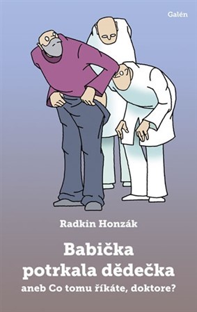 Obrázok Babička potrkala dědečka aneb Co tomu ří