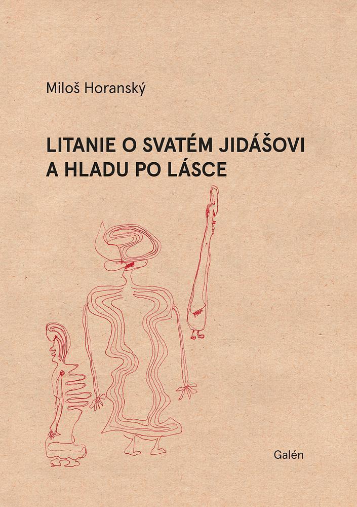 Obrázok Litanie o svatém Jidášovi a hladu po lásce